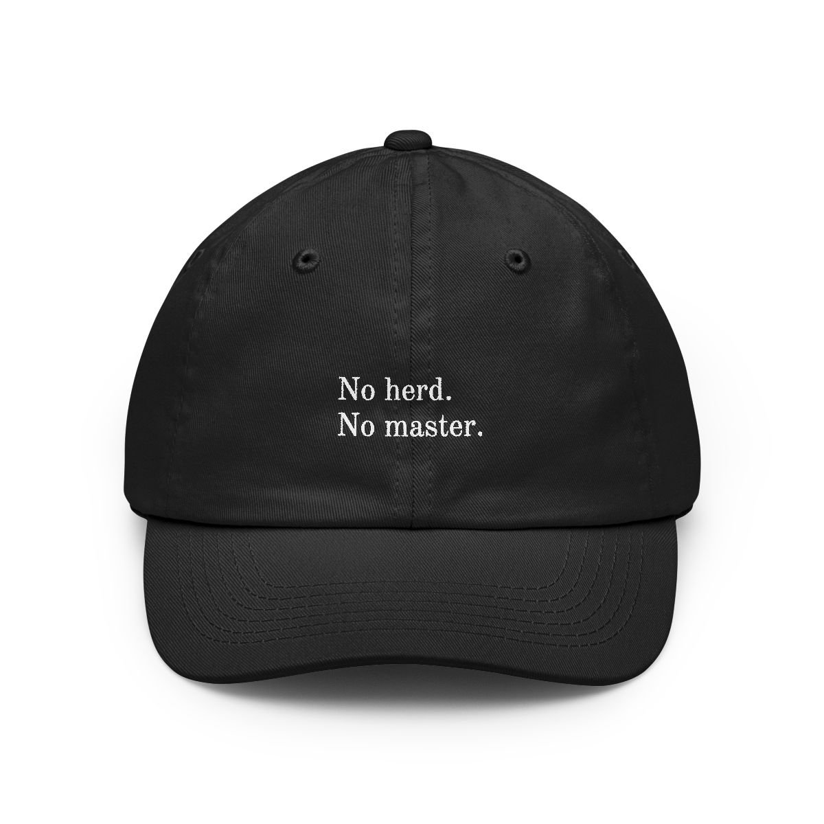 No herd. No master.