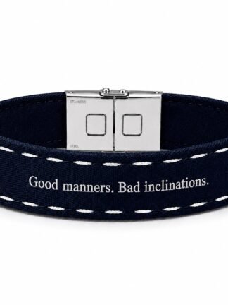 Good manners. Bad inclinations.