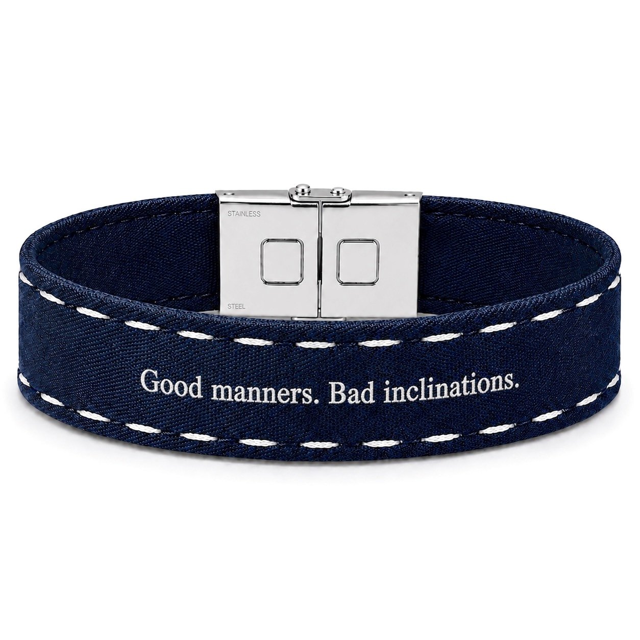 Good manners. Bad inclinations.