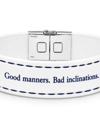 Good manners. Bad inclinations.