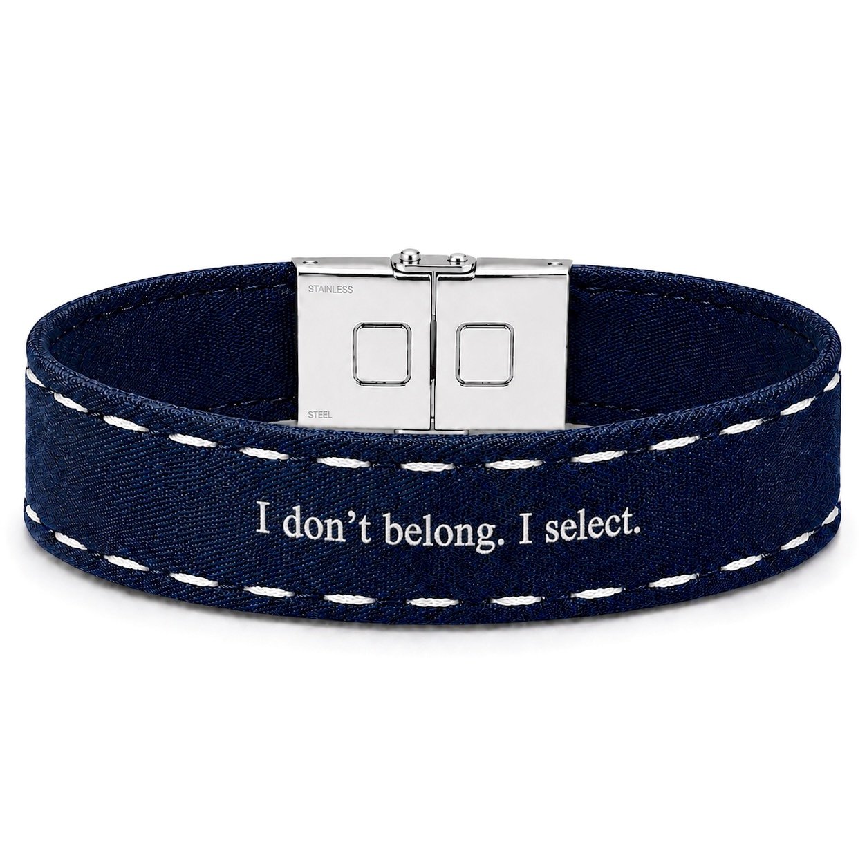 I don’t belong. I select.