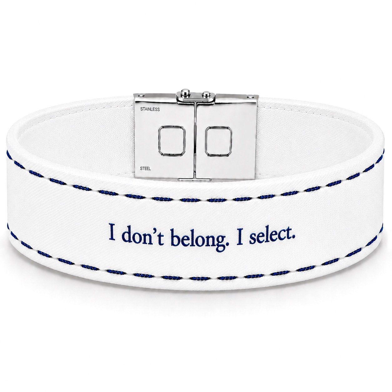 I don’t belong. I select.