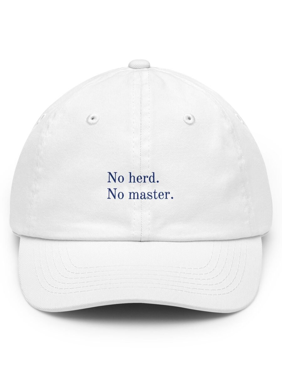 No herd. No master.