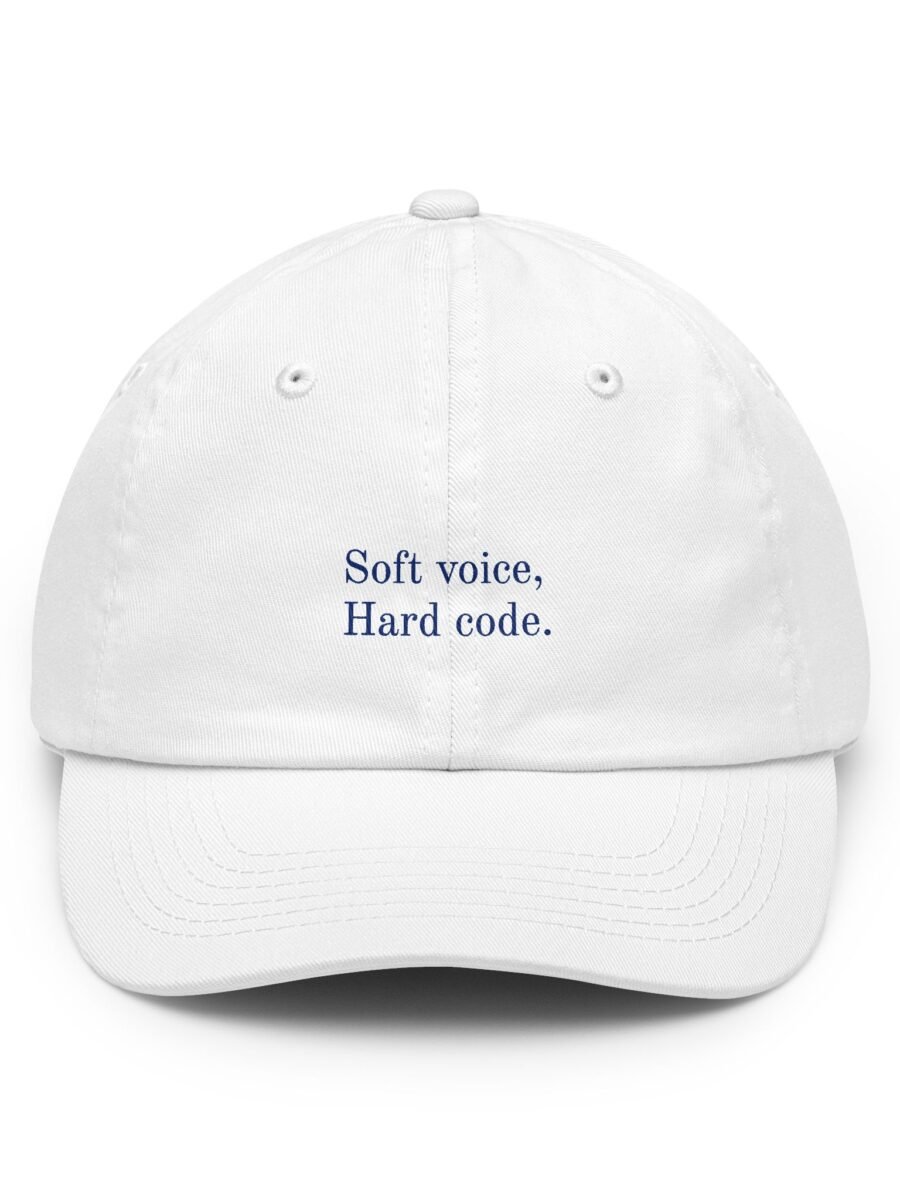 Soft voice, Hard code.